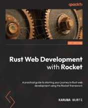 Rust Web Development With Rocket