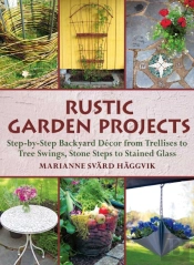 Rustic Garden Projects