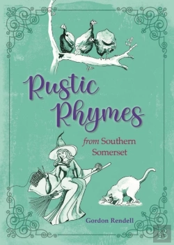 Bertrand.pt - Rustic Rhymes From Somerset
