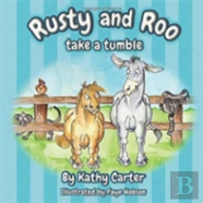 Rusty And Roo Take A Tumble