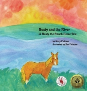 Rusty And The River