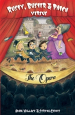 Bertrand.pt - Rusty, Buster And Patch Versus The Opera