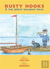 Rusty Hooks & The Great Sailboat Race