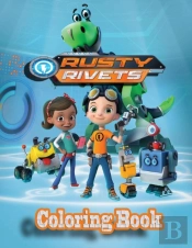 Rusty Rivets Coloring Book