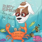Rusty Rumble'S Day At The Beach