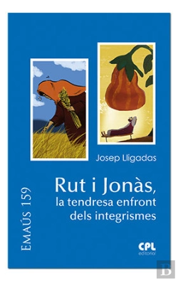 Bertrand.pt - Rut I Jonàs, La Tendresa Enfront Dels Integrismes