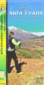 Ruta 3 Valls. Vall De Boi, Barravés I Castanesa