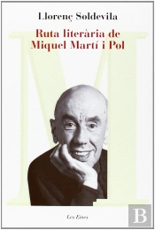 Ruta Literària Miquel Martí I Pol