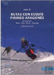 Rutas Con Esquís Pirineo Aragonés. Tomo Iii