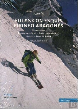 Bertrand.pt - Rutas Con Esquís Pirineo Aragonés. Tomo Iv