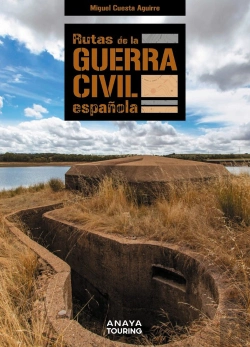 Bertrand.pt - Rutas De La Guerra Civil Española