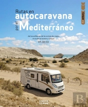 Rutas En Autocaravana Por El Mediterraneo