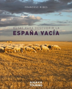 Bertrand.pt - Rutas Para Descubrir La España Vacía