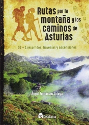 Rutas Por La Montaña Y Los Caminos De Asturias