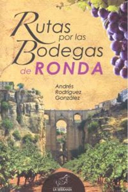 Bertrand.pt - Rutas Por Las Bodegas De Ronda