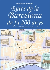 Rutes De La Barcelona De Fa 200 Anys