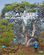 Rutes Per Descobrir Arbres Monumentals