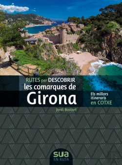 Bertrand.pt - Rutes Per Descobrir Les Comarques De Girona