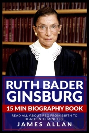 Ruth Bader Ginsburg 15 Min Biography Boo