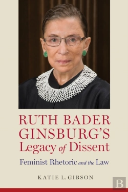 Bertrand.pt - Ruth Bader Ginsburg'S Legacy Of Dissent