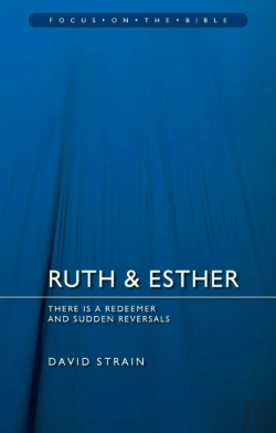Bertrand.pt - Ruth & Esther: There Is A Redeemer And Sudden Reversals