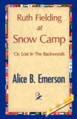 Bertrand.pt - Ruth Fielding At Snow Camp