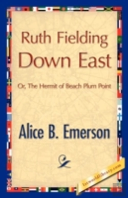 Bertrand.pt - Ruth Fielding Down East
