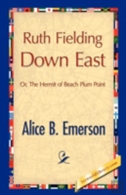 Bertrand.pt - Ruth Fielding Down East