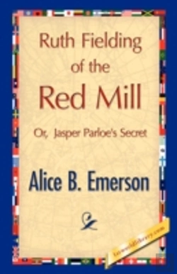 Bertrand.pt - Ruth Fielding Of The Red Mill