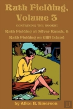 Bertrand.pt - Ruth Fielding, Volume 3