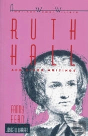 Ruth Hall And Other Writings By Fanny Fern
