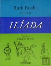 Ruth Rocha Conta a Ilíada