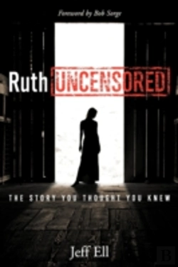Bertrand.pt - Ruth Uncensored: The Story You Thought Y