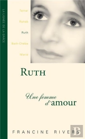 Ruth, Une Femme D'Amour