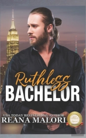 Ruthless Bachelor (Bachelor Tower Series)