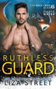 Ruthless Guard