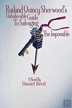 Bertrand.pt - Rutland Quincy Sherwood'S Unbelievable Guide To Salvaging The Impossible