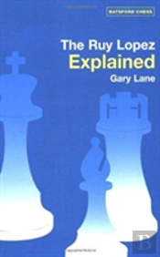 Ruy Lopez Explained