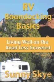 Rv Boondocking Basics: Living Well On Th