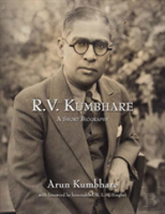 R.V. Kumbhare, A Short Biography