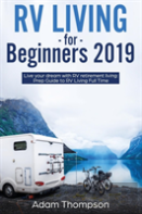 Rv Living For Beginners 2019