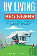Rv Living For Beginners