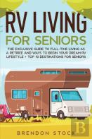 Rv Living For Senior Citizens