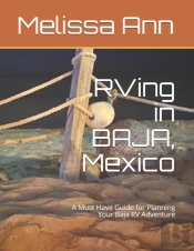 Rving In Baja, Mexico