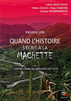 Bertrand.pt - Rwanda 1994 : Contre L'Oubli Du Génocide Des Tutsi