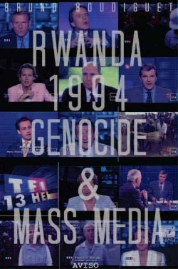 Bertrand.pt - Rwanda 1994 : Genocide Et Mass Media