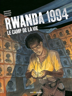 Bertrand.pt - Rwanda 1994 T.2 ; Le Camp De La Vie
