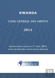 Rwanda - Code General Des Impots 2014