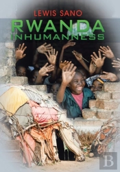 Rwanda Inhumanness