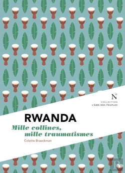 Bertrand.pt - Rwanda ; Mille Collines, Mille Douleurs